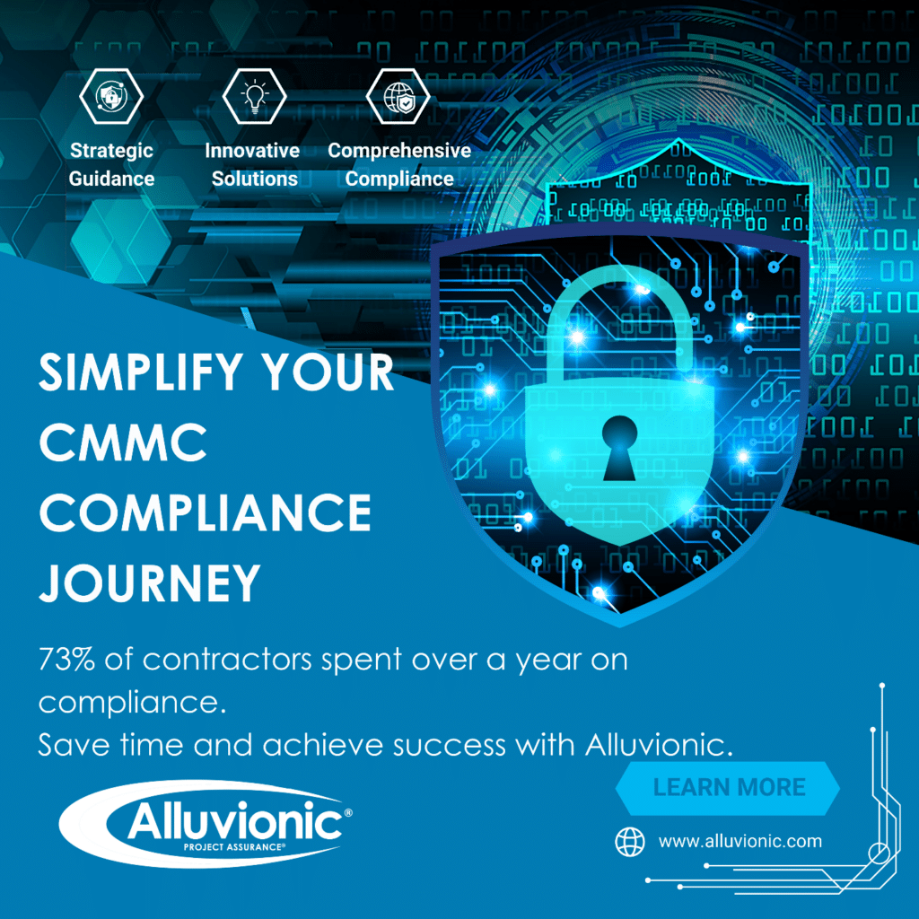 Promotional graphic highlighting CMMC compliance with a shield and lock icon over a digital background, featuring Alluvionic branding and a call-to-action.